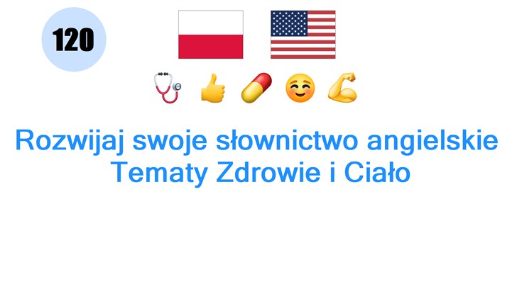 Rozwijaj swoje słownictwo angielskie: Tematy Zdrowie i Ciało
